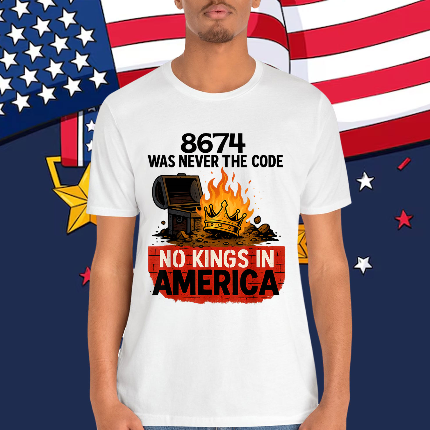 8674 WAS NEVER THE CODE NO KINGS IN AMERICA Shirt