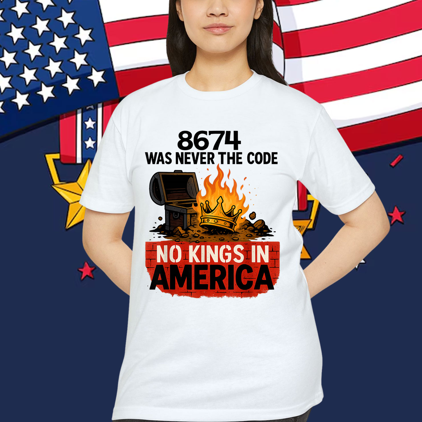 8674 WAS NEVER THE CODE NO KINGS IN AMERICA Shirt