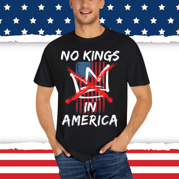 Anti Monarchy No Kings in America Shirt
