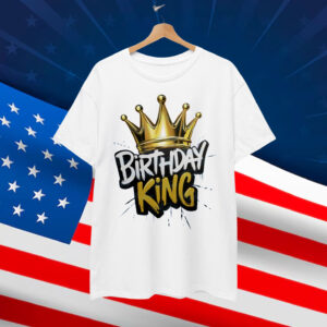 Birthday King Shirt