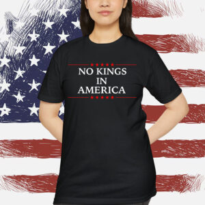 No Kings In America Shirt