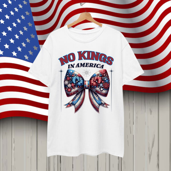 Coquette Bow No Kings In America Patriotic Shirt