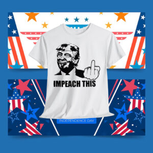 Donald Trump - Impeach This Shirt