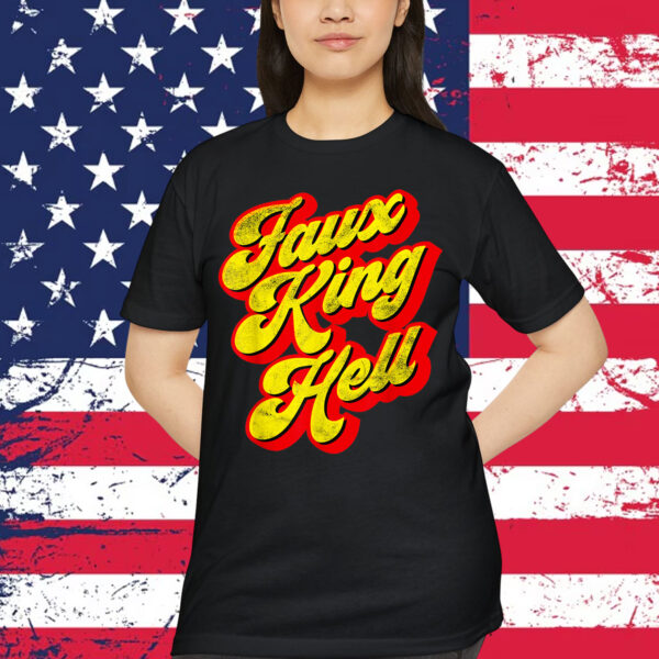 No Kings Faux King Hell Funny Sarcastic Political T-Shirt