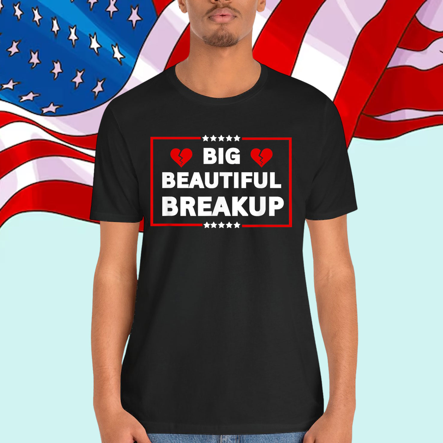 Funny Anti Trump BBB Big Beautiful Breakup Political Shirt