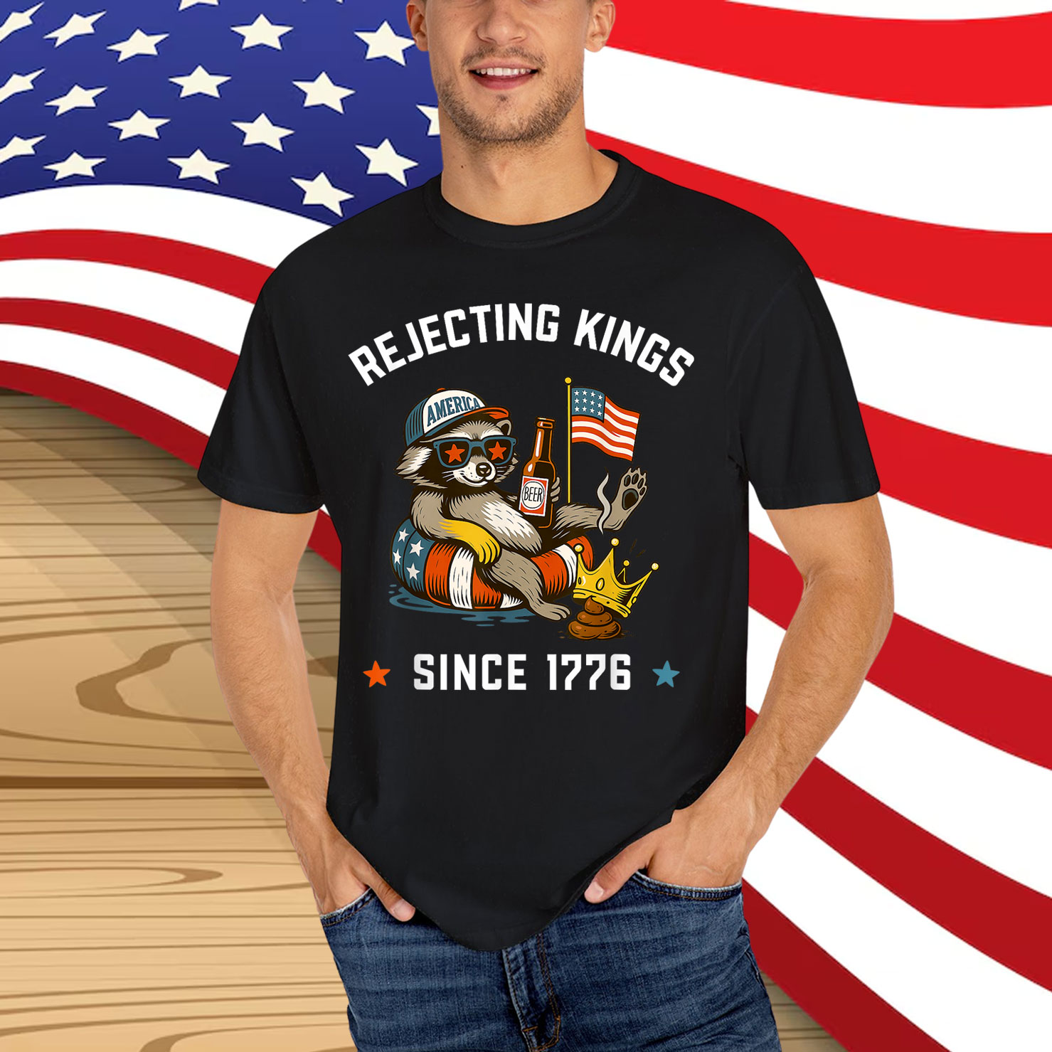 Funny Raccoon Rejecting Kings Since 1776 Shirt