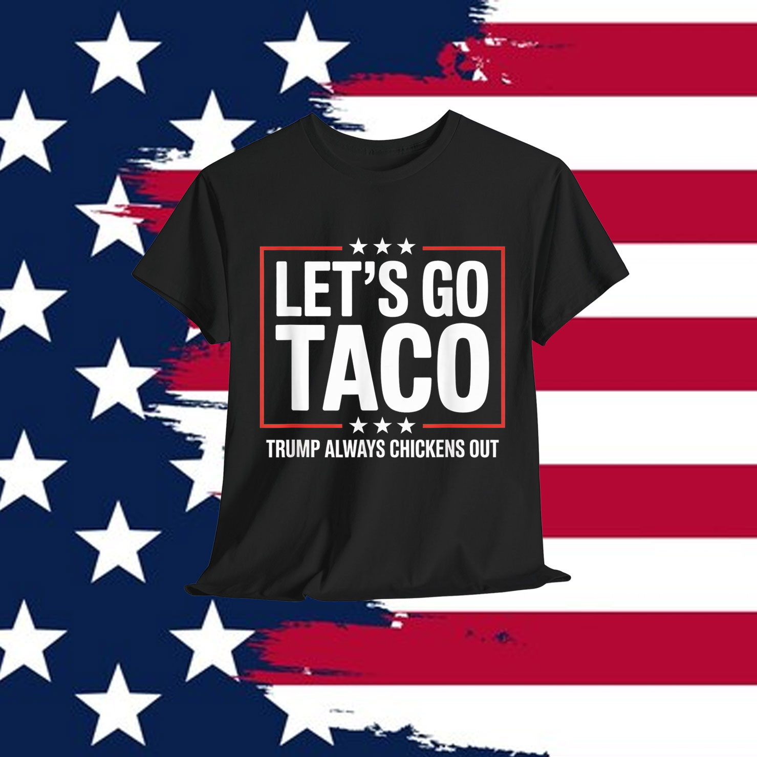 Funny Trump Taco Joke Anti Trump Protest Shirt
