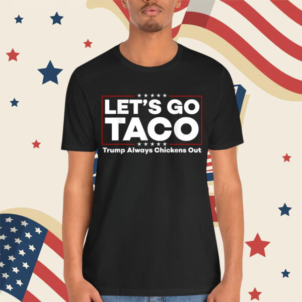 Funny Trump Taco Joke Anti Trump Protest Shirt