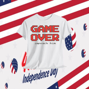 GAME OVER Impeach Him Shirt
