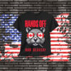 Hands Off Our Beaver Funny Canadian Sovereignty Shirt