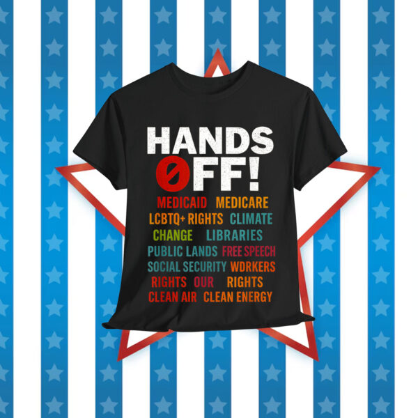 Hands Off Protest Human Rights Shirt