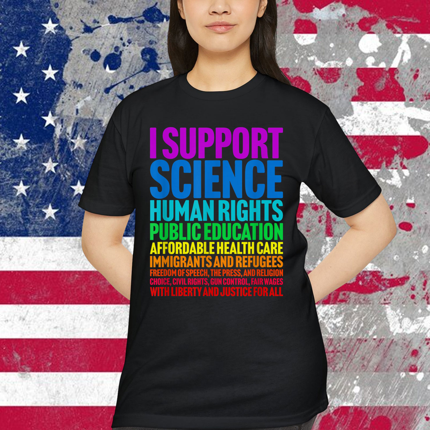 I Support Progressive Liberal Democratic Causes Shirt