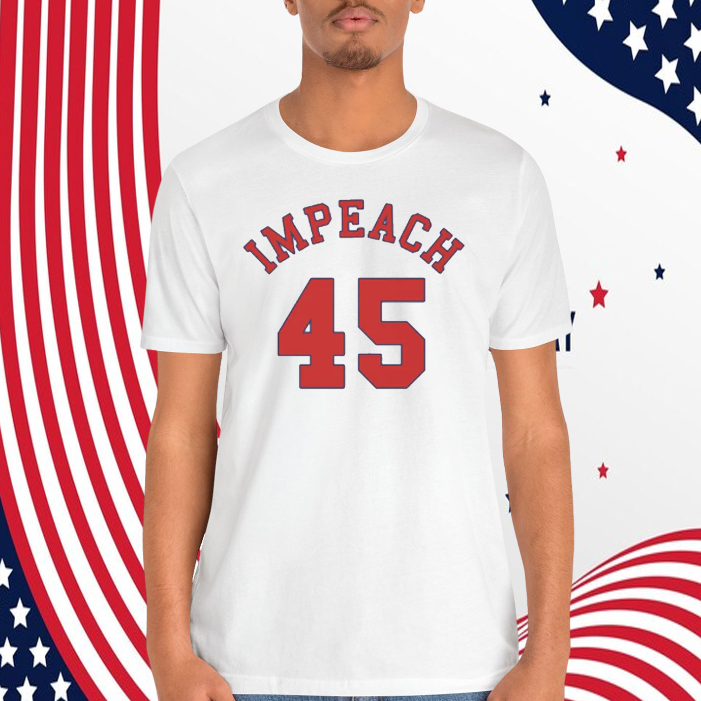 Impeach 45 (Donald Trump) Shirt