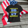 Impeach 86 Convict 47 Remove Shirt