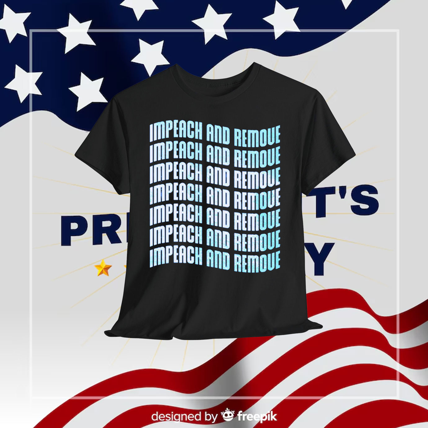 Impeach And Remove Unisex Shirt