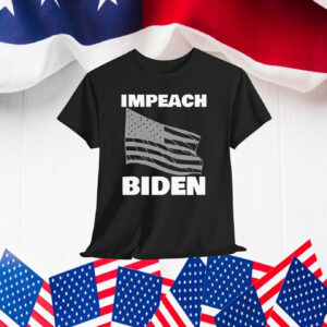 Impeach Biden America Shirt