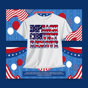 Impeach Convict Remove 2025 Shirts