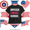 Impeach Convict Remove Unisex Shirt