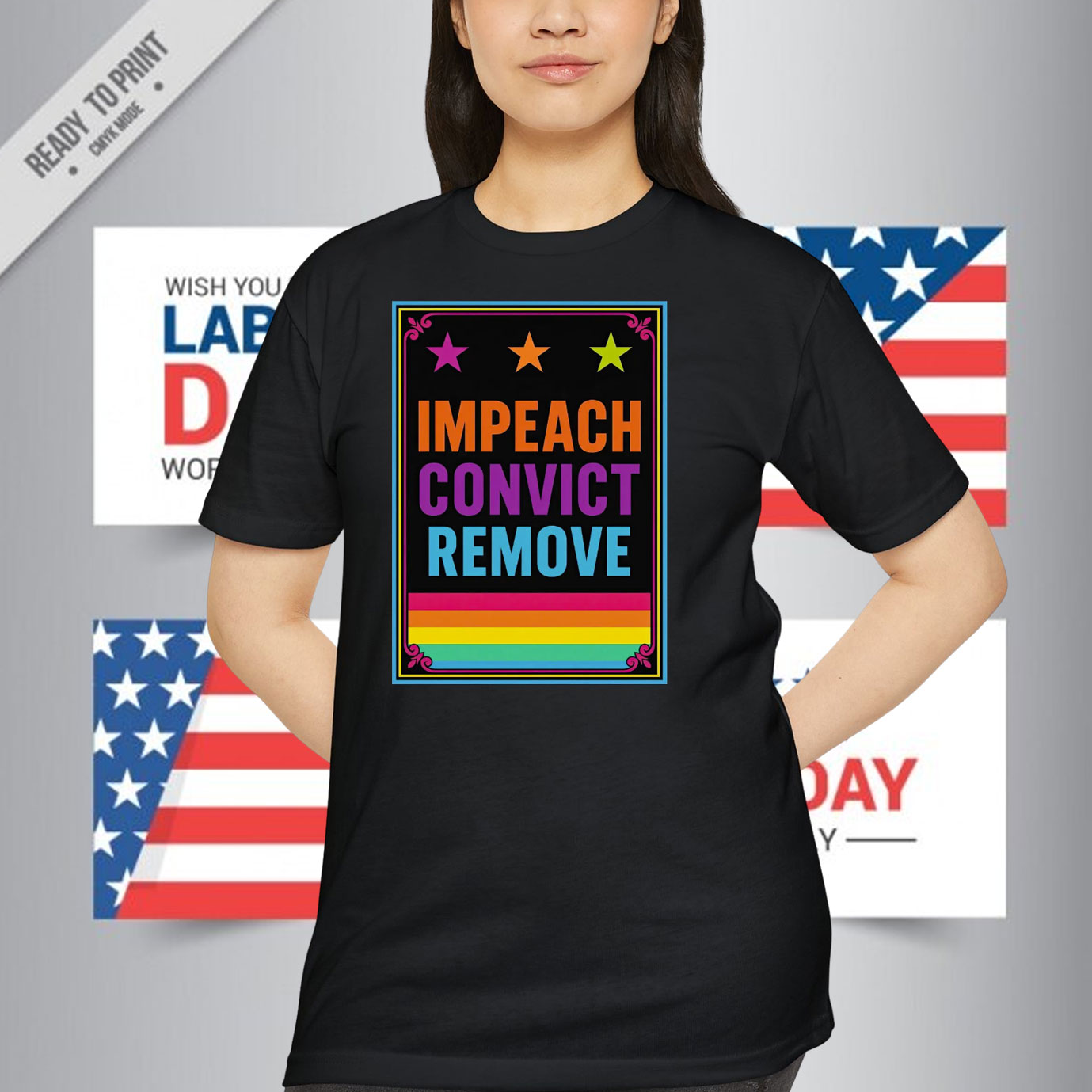 Impeach Convict Remove – Bold Rainbow Shirt