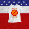 Impeach Orange Shirt