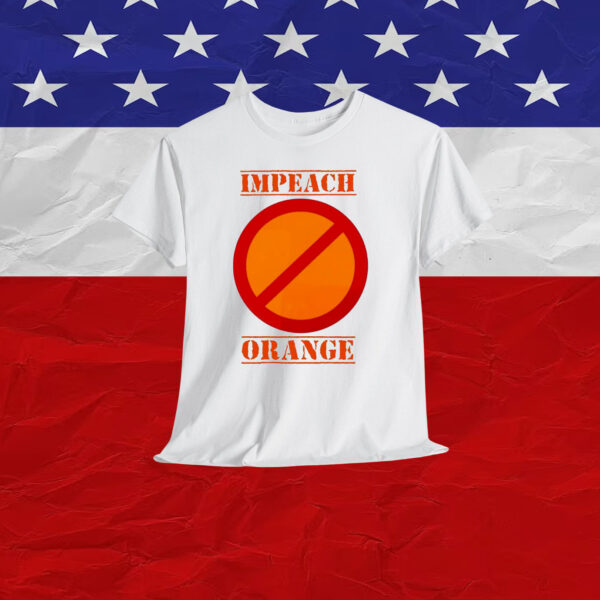 Impeach Orange Shirt