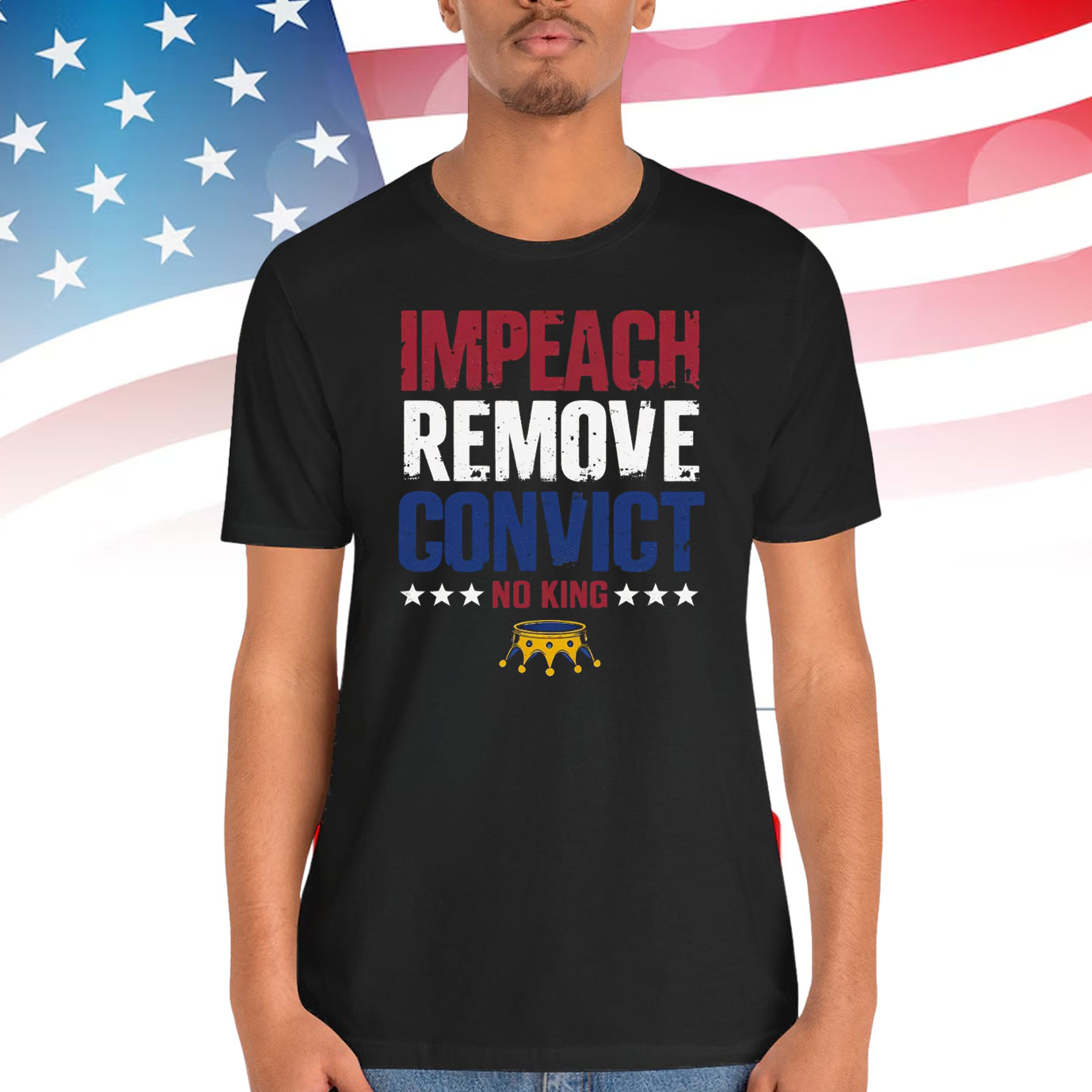Impeach Remove Convict No King Shirt