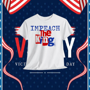 Impeach The King Shirt