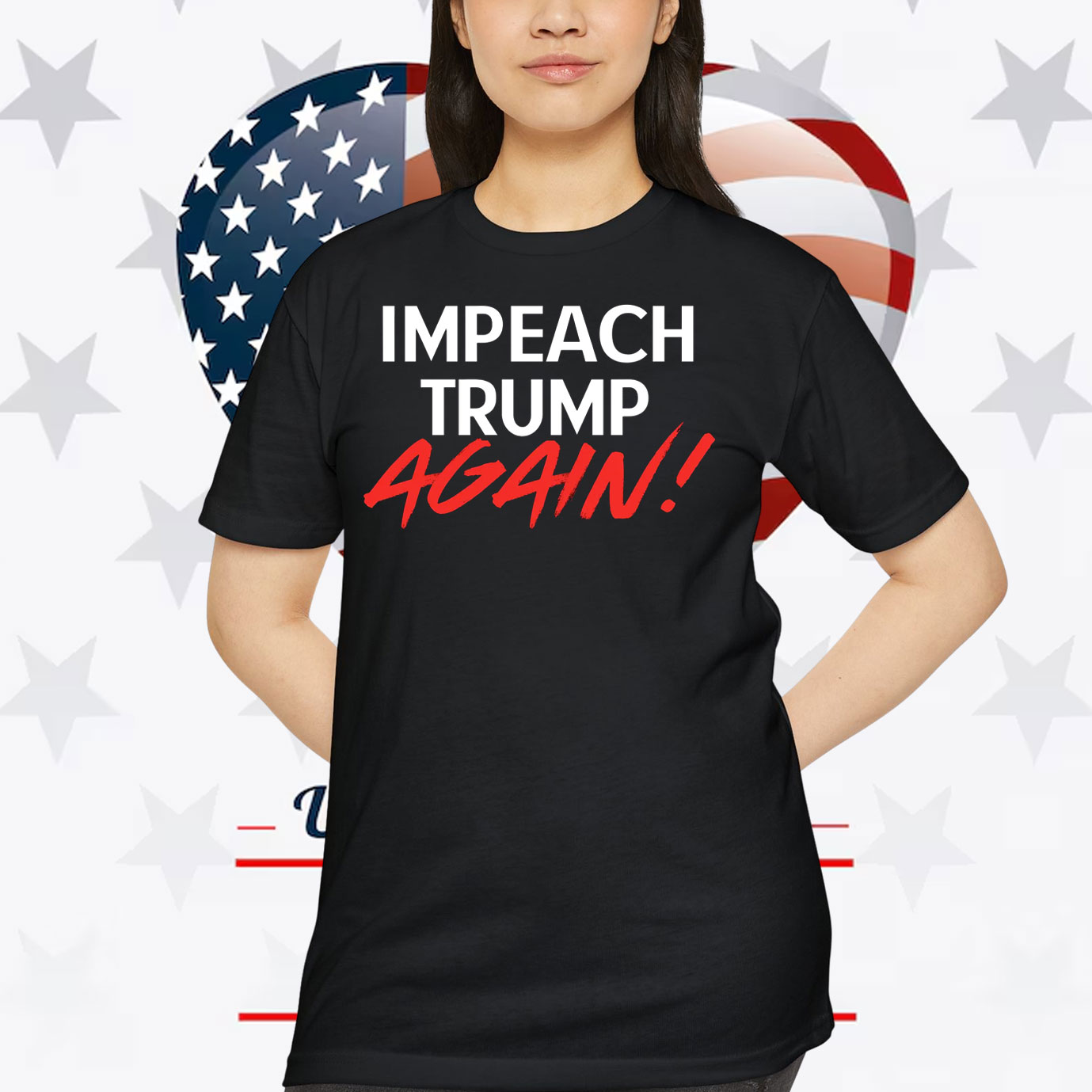 Impeach Trump Again! Shirt