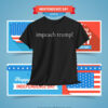 Impeach Trump Shirts