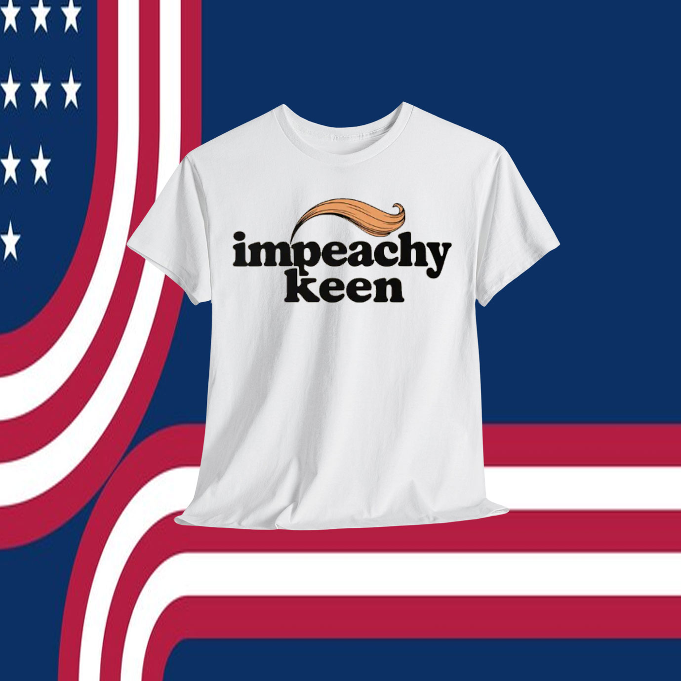 Impeachy Keen Unisex Shirt