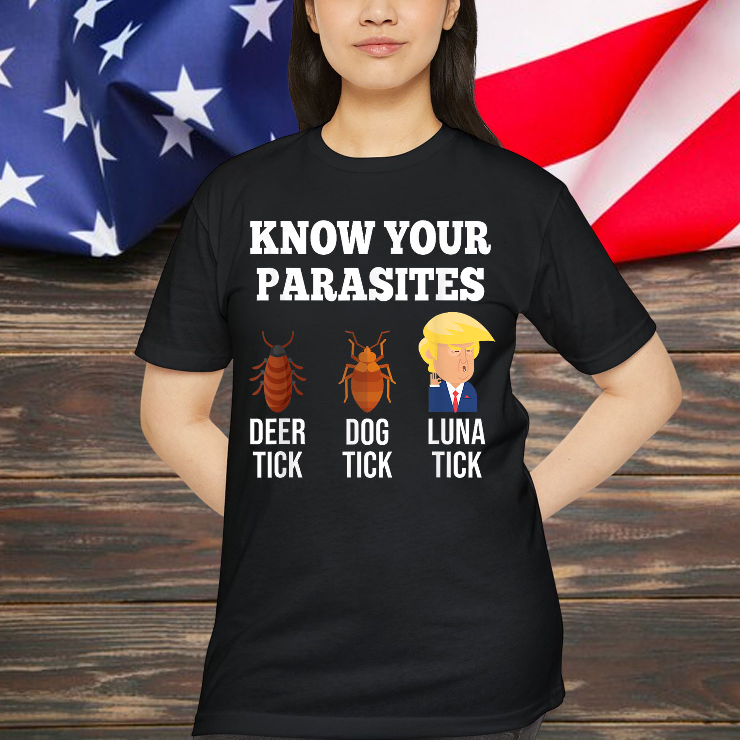 Know Your Parasites Anti Trump Funny TICK Resist Shirt