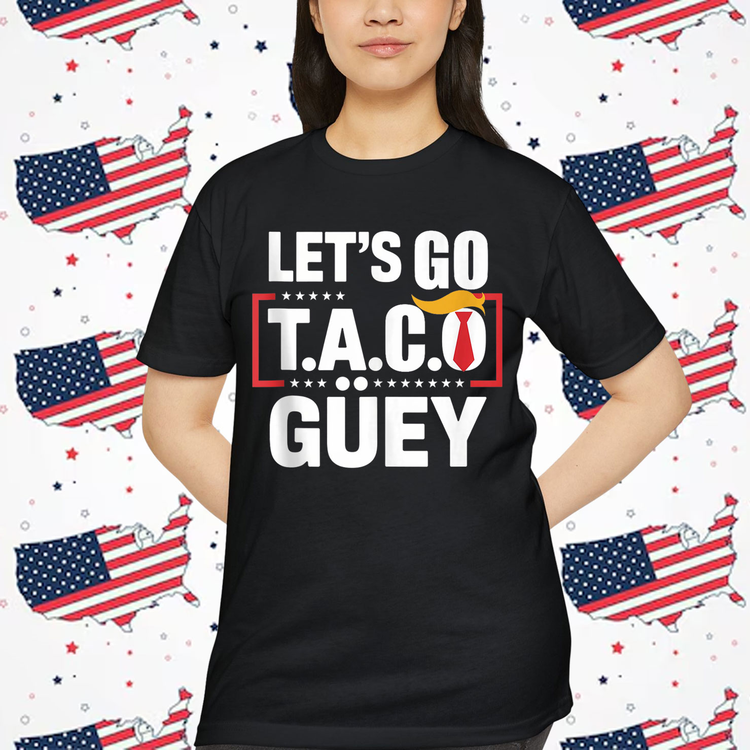 Let's Go TACO Güey Fun Anti Trump Political Shirt