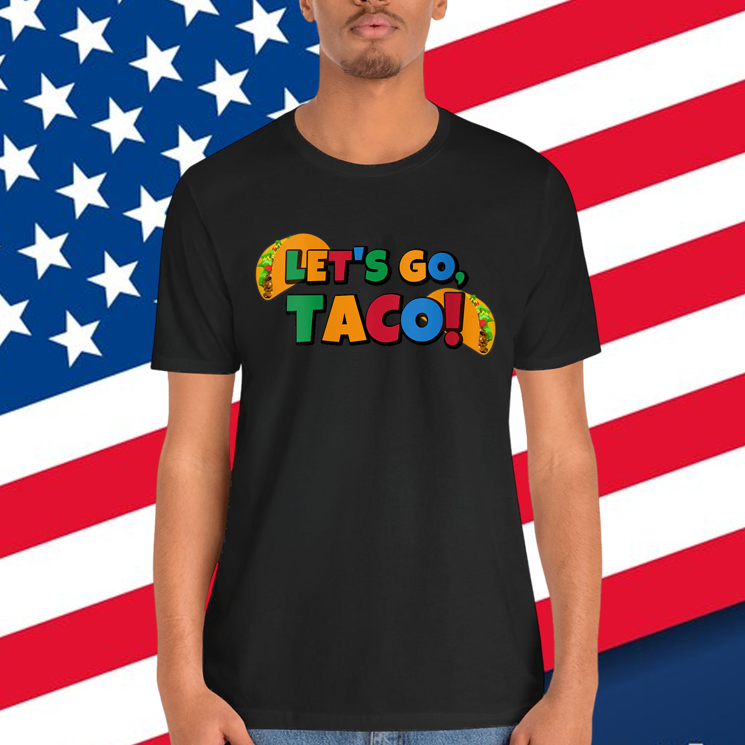 Let's Go Taco Chicken Trump Tariff Shirt