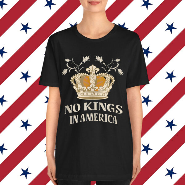 NO KINGS IN AMERICA GRAPHIC ART FOR MEN OR Shirt