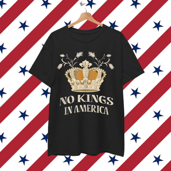 NO KINGS IN AMERICA GRAPHIC ART FOR MEN OR Shirt