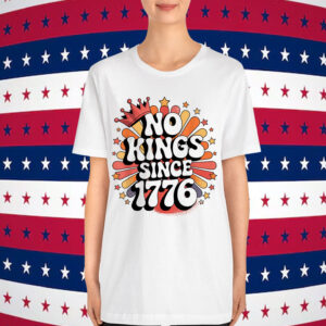 No KINGS in America 1776 Spirit Patriotic Shirt