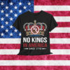 No Kings American Freedom Bold Statement T-Shirt