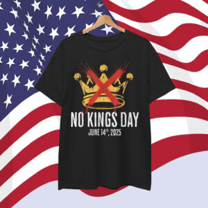 No Kings Day Shirt