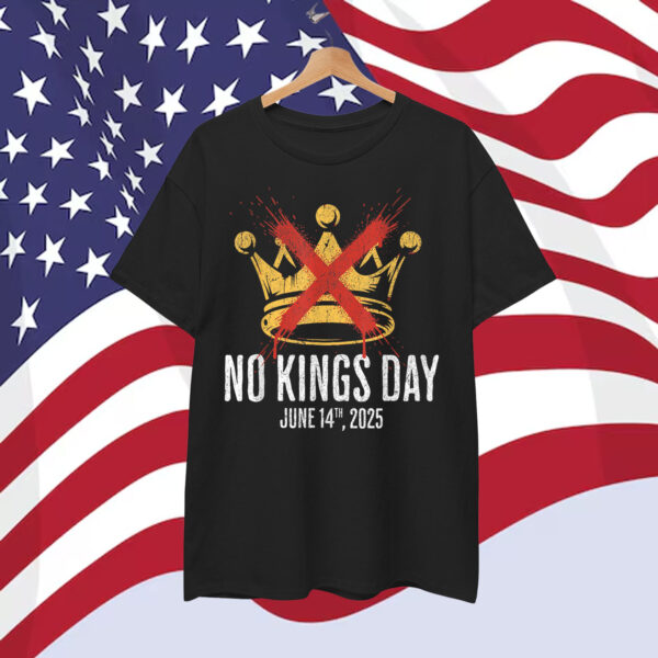No Kings Day Shirt