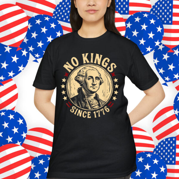 No Kings In America 1776 Shirt
