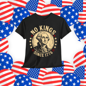 No Kings In America 1776 Shirt