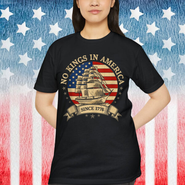 No Kings In America 1776 USA Flag T-Shirt