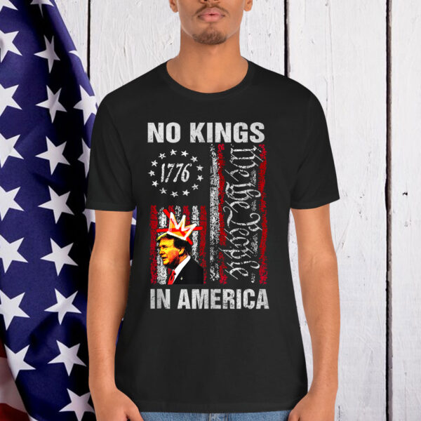 No Kings In America 1776 We The People US T-Shirt