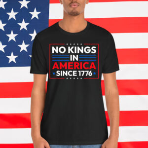 No Kings In America 4th Of July USA Patriotic T-Shirt