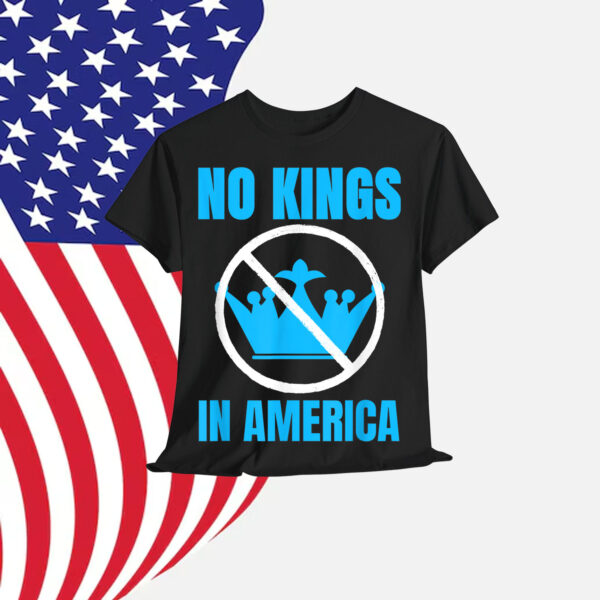 No Kings In America Democracy Court Ruling Saying T-Shirt