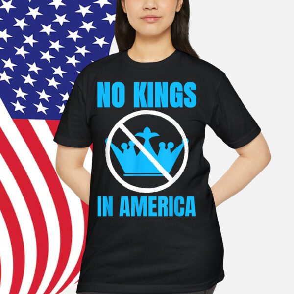 No Kings In America Democracy Court Ruling Saying T-Shirt