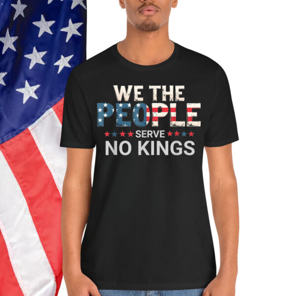 No Kings In America Democracy We The People T-Shirt