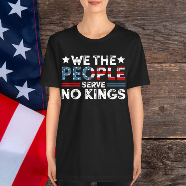 No Kings In America We The People Shirt