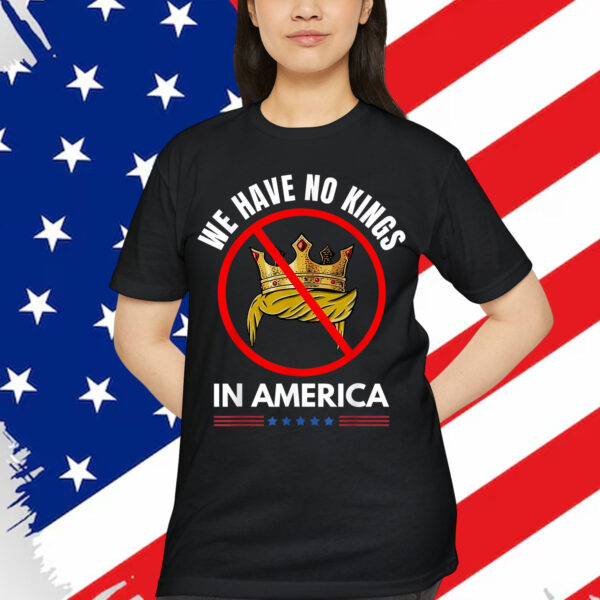 No Kings In America Democracy We The People T-Shirt