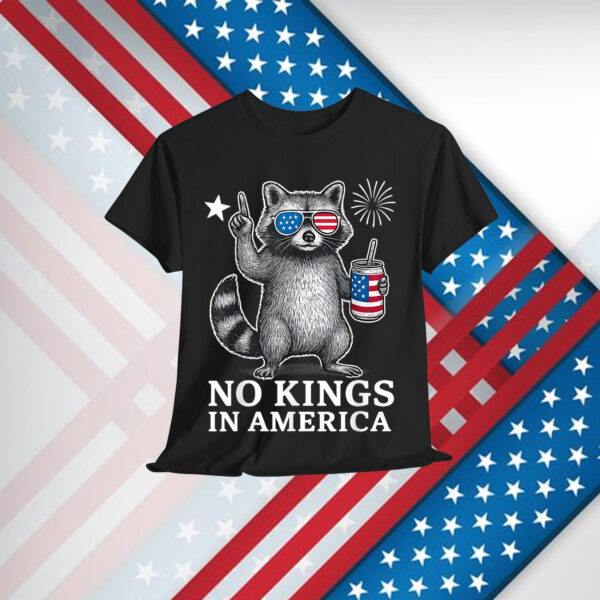 No Kings In America Patriotic Raccoon Shirt